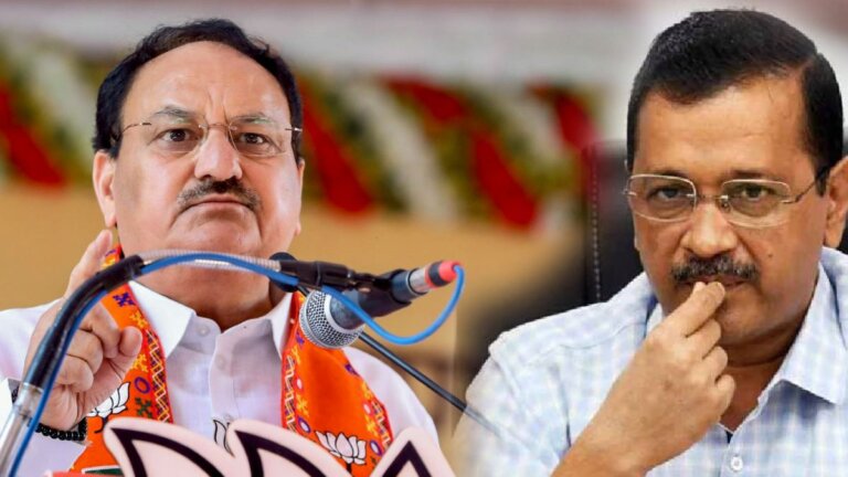 BJP President J.P. Nadda | Arvind Kejriwal | shreshth bharat |