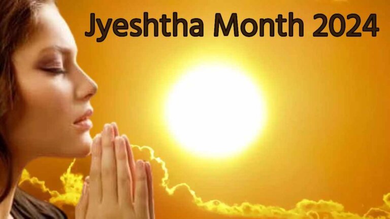 Jyeshtha Month 2024